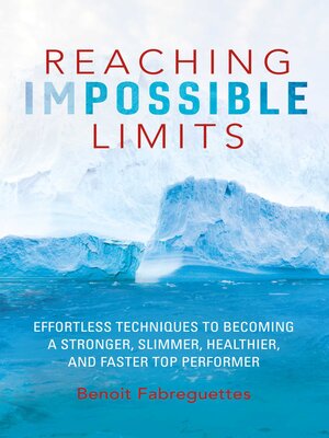 cover image of Reaching Impossible Limits